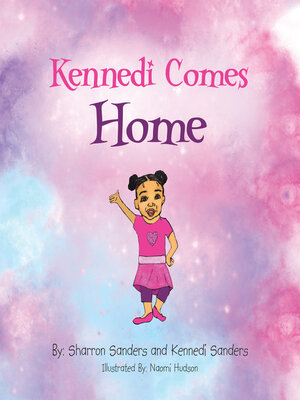 cover image of Kennedi Comes Home